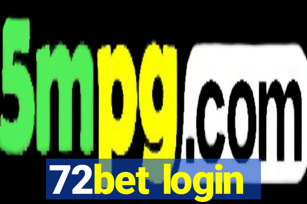 72bet login